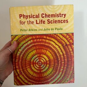 Physical Chemistry for the Life Sciences Book